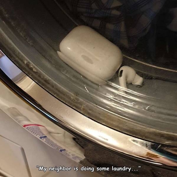5. "Мой сосед решил постирать свои вещи".