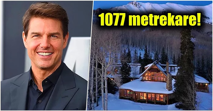 Tom Cruise'un 39.5 Milyon Dolarlık Telluride'da Bulunan Efsanevi Evini İnceledik!