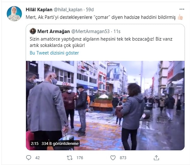 'Sizin amatörce yaptığınız algıların hepsini tek tek bozacağız' Biz varız artık sokaklarda çok şükür' diyerek kendi görüntülerini paylaşan Mert Armağan'a ise Hilal Kaplan destek verdi.