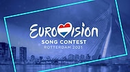 Eurovision’a Ne Oldu? Eurovison 2021'in En Bomba Şarkıları Sizlerle