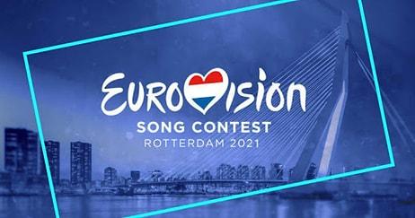 Eurovision’a Ne Oldu? Eurovison 2021'in En Bomba Şarkıları Sizlerle