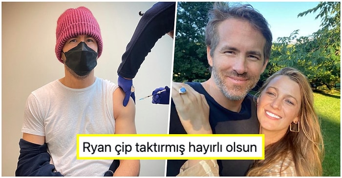 Mizah Anlayışıyla Kendine Aşık Eden Ryan Reynolds Aşı Olduğu Fotoğrafına Yazdığı Açıklamayla Kahkaha Attırdı