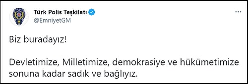 Emniyet, Jandarma ve MSB'den Peş Peşe 'Bildiri' Açıklaması: 'Hükümetimize Sonuna Kadar Sadık ve Bağlıyız'