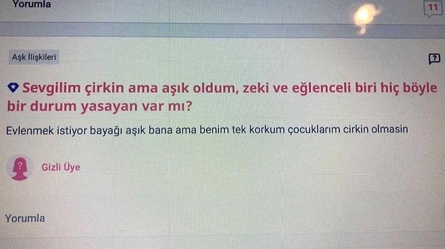 12. İnsan aşık olduğu birini nasıl çirkin görür?