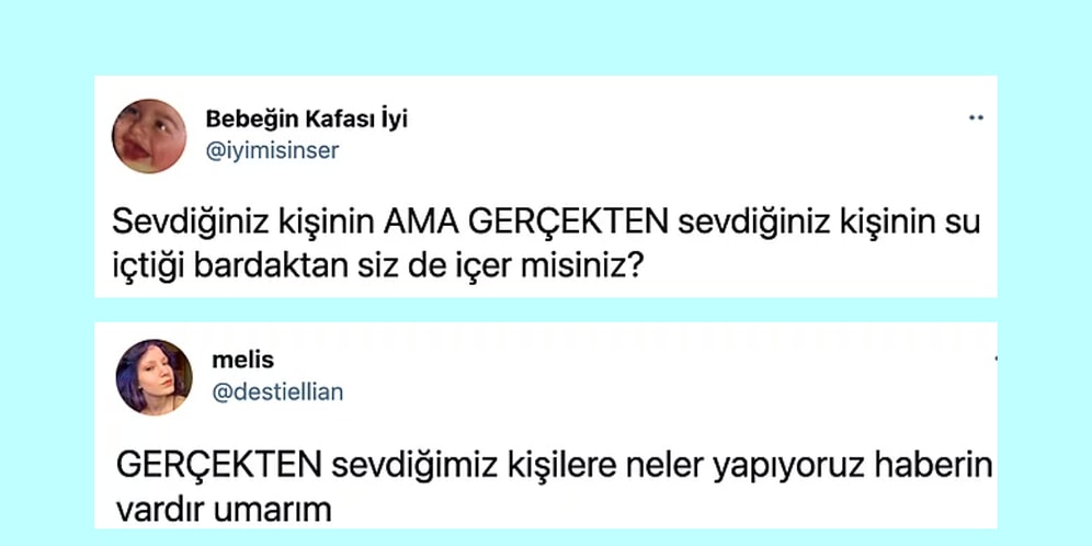 "Sevdiğiniz Kişinin Su İçtiği Bardaktan Su İçer misiniz?" Sorusunu Soran Kişiyi Pişman Ettiren Yanıtlar Geldi
