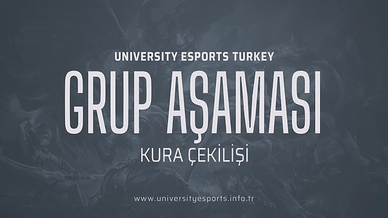 Avrupa'da Türkiye'yi Temsil Edecek LoL Üniversite Takımının Belli Olacağı Grup Karşılaşmaları Başladı!
