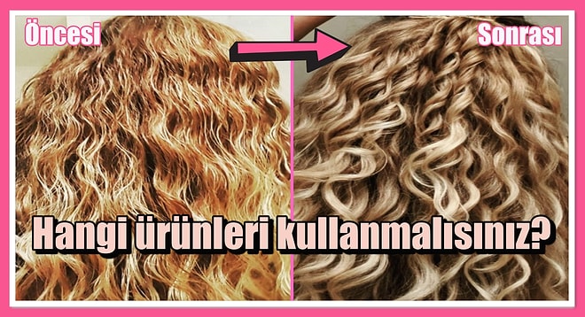 Curly Girl Metodunda Kullanabileceğiniz Ürün Önerileri