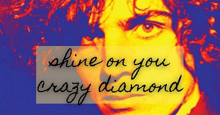 Parılda Deli Elmas: Syd Barrett’ı 13 Şarkısı İle Analım!