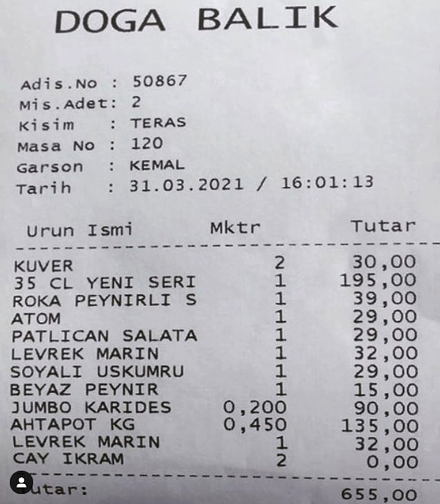 Beylerbeyi Doğa Balık'ta iki kişilik bir hesap adisyonu. Yani kişi başı 350 TL'ye denk geliyor ortalama.