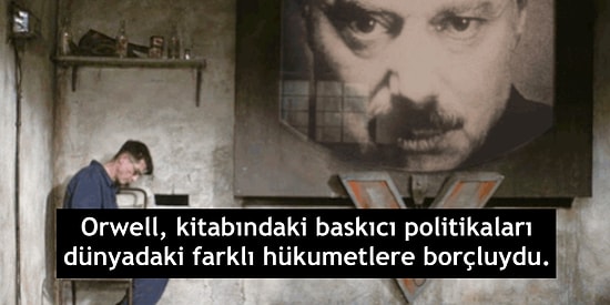 George Orwell ve Ürkütücü Distopyası "1984" Hakkında Muhtemelen Bilmediğiniz 15 Bilgi