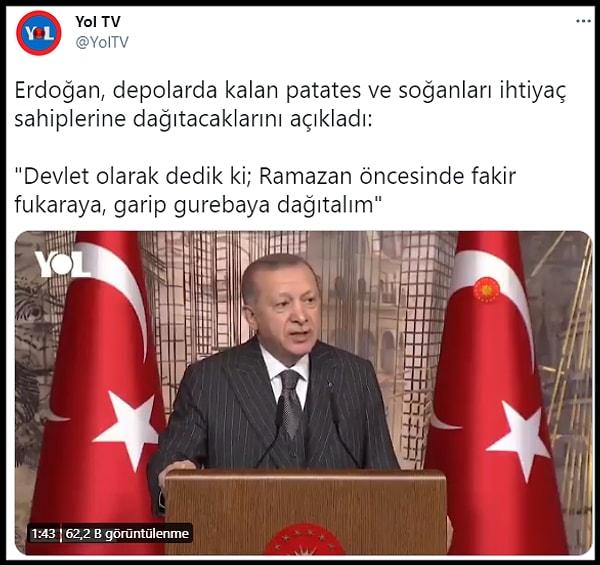 Cumhurbaşkanı Recep Tayyip Erdoğan da yaptığı açıklamada, "Devlet olarak dedik ki; Ramazan öncesinde fakir fukaraya, garip gurebaya dağıtalım" dedi.