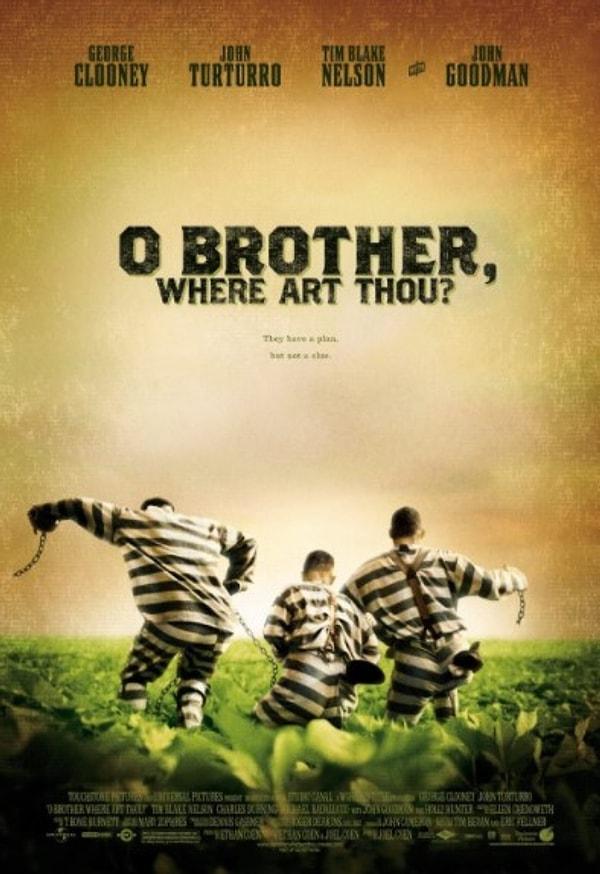 3. O Brother, Where Art Thou - 2000 - IMDb: 7,7