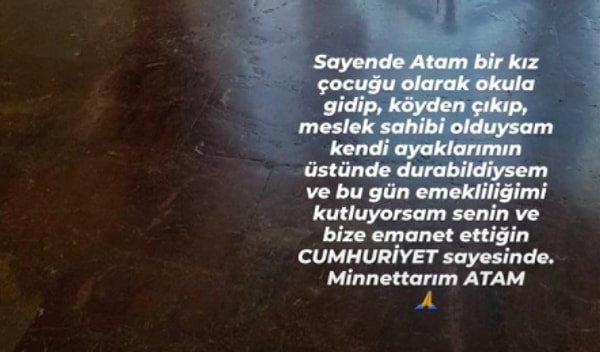 Annesi, emeklilik işlemlerinin ardından soluğu Ata'sının yanında almış ve şu cümleleri eklemişti 👇