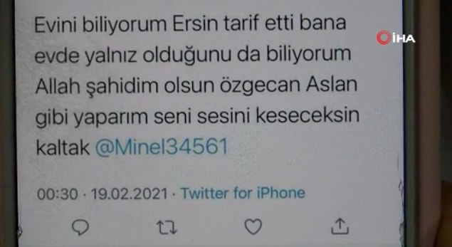 "Özgecan Aslan gibi öldürürüm' diyor