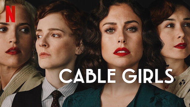 7. Cable Girls