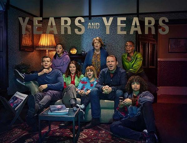 Years and Years, 2019 yılının ortalarında yayın hayatına başlamış bir İngiliz dizisi aslında.