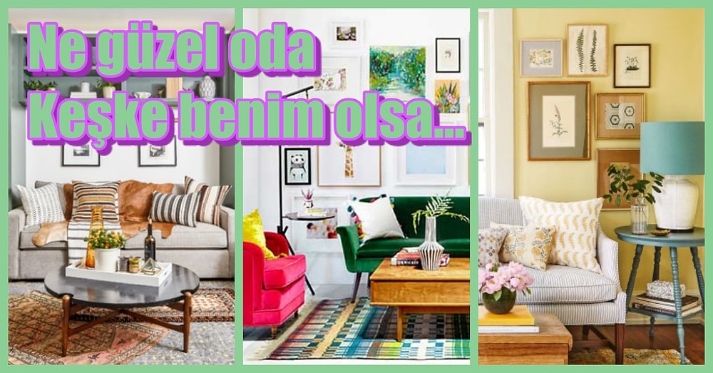 Her Şeyi Satıp Yeni Baştan Tasarlamak İsteyeceğiniz 12 Oda