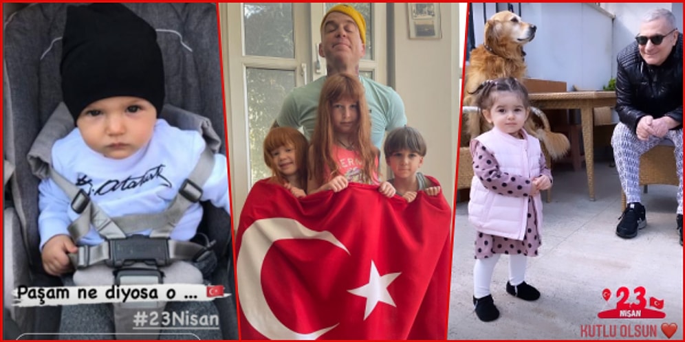 23 Nisan Kutlu Olsun! Ünlülerin Ulusal Egemenlik ve Çocuk Bayramı'na Özel Birbirinden Güzel Paylaşımları