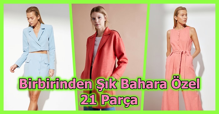 2021 Modasını Yakalayacağınız Birbirinden Şık Bahar Kombinleri