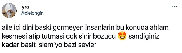 Türkiye'de birçok insan küçük yaşlardan itibaren dini baskılara maruz kalıyor. Aileler, zorla kimi zaman da şiddete başvurarak özellikle küçük kız çocuklarını baskı altında tutmaya çalışıyor. Twitter'dan "@cielongin" de bu baskıları yaşamayanların ahkam kesmesi konusunda rahatsızlığını dile getirdi.