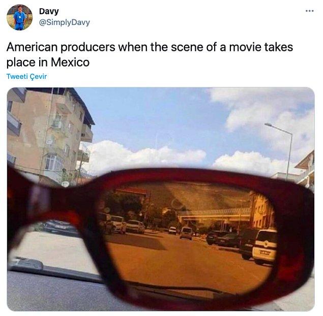 7. "Filmin bir sahnesi Meksika'da geçerken Amerikalı yapımcılar."