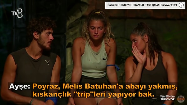 Batuhan'ın açıklamasının ardından da Gönüllüler takımındaki Ayşe, Poyraz'a gizlice "Melis, Batuhan'a abayı yakmış. Kıskançlık tripleri yapıyor bak." dedi.