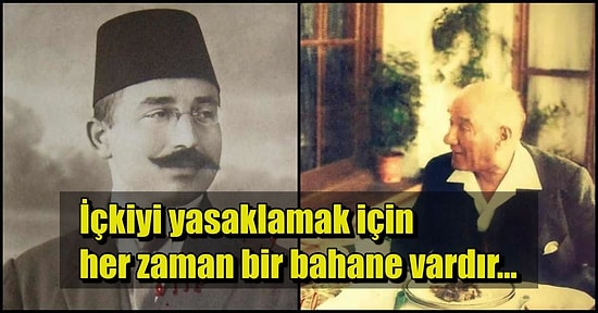 İçkinin Tam 101 Yıl Önce 'Men-i Müskirat Kanunu' ile TBMM'de Yasaklandığını Biliyor muydunuz?