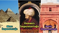 Büyüklüklerini Öğrendiğinizde Ağzınızın Açık Kalacağı Tarihin En Zengin 11 İmparatorluğu