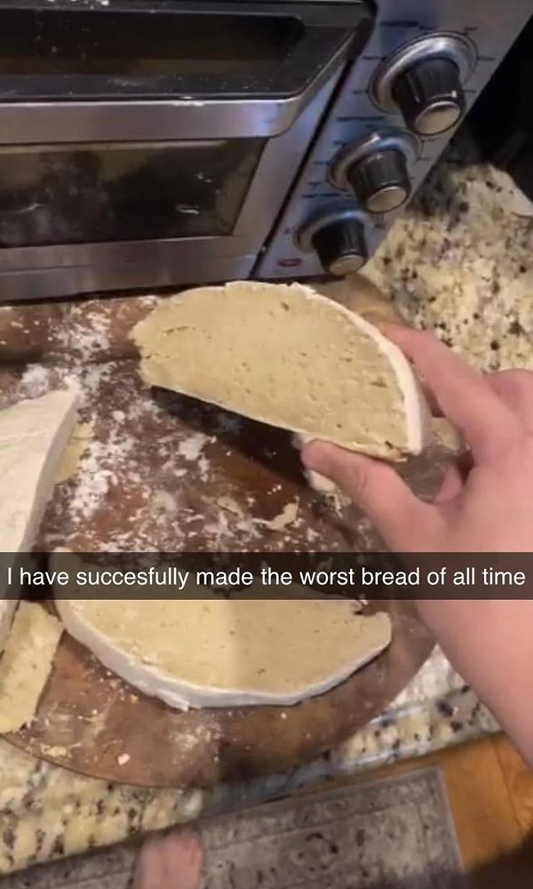 5. "Я успешно выпек самый ужасный хлеб всех времен и народов".