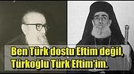Atatürk'ün Kendisine 'Baba Eftim' Diye Hitap Ettiği Milli Mücadele Yanlısı Türk Ortodoks Papaz: Papa Eftim