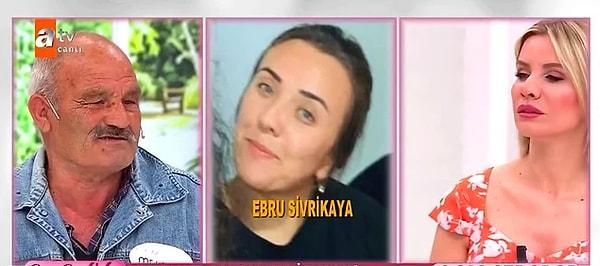 3. 65 yaşındaki Mehmet amca, kendisinden 40 yaş küçük olan Ebru Sivrikaya'ya toplam 535 bin TL'sini kaptırdığı iddiasıyla Esra Erol'a gelmişti.