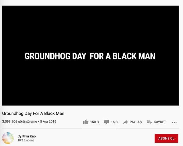 YouTube’da 5 Aralık 2016 tarihinde ‘Groundhog Day For A Black Man’ başlığıyla 4 dakikalık bir kısa film yayınlandı.