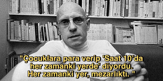 Ünlü Düşünür Michel Foucault, İddiaya göre 1960'larda Tunus'ta Yaşarken Çocukları İstismar Etmiş!