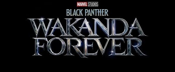 Black Panther: WAKANDA FOREVER ise 8 Mayıs 2022’de vizyonda olacak.