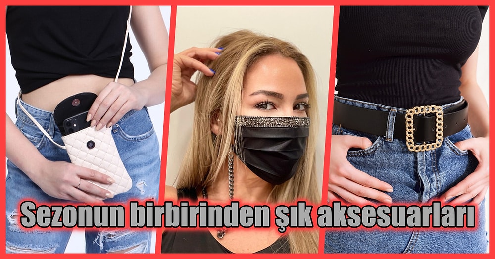 2021’in En Çok Tercih Edilen Trend Aksesuar Seçenekleri