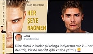 Barış Murat Yağcı, 'Her Şeye Rağmen' Kitabında Kadınlarla İlgili Yazdığı Cümleleri Nedeniyle Tepki Çekti