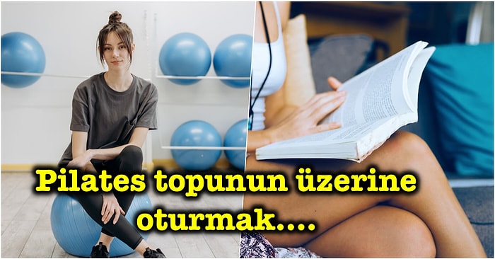 Otur Otur Nereye Kadar! Uzun Süre Hareketsiz Kalmanın Zararlarından Kaçınmanın Yolları