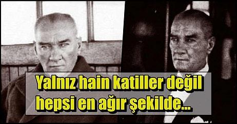 Hayatı Boyunca 'Çelik Gibi İradeye' Sahip Olduğu Bilinen Atatürk'ü Hangi Olaylar Çok Sinirlendirmişti?