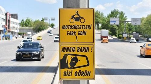 Ankara'da Motosiklet Sürücüleri İçin Farkındalık Levhaları: 'Aynaya Bakın, Bizi Görün'