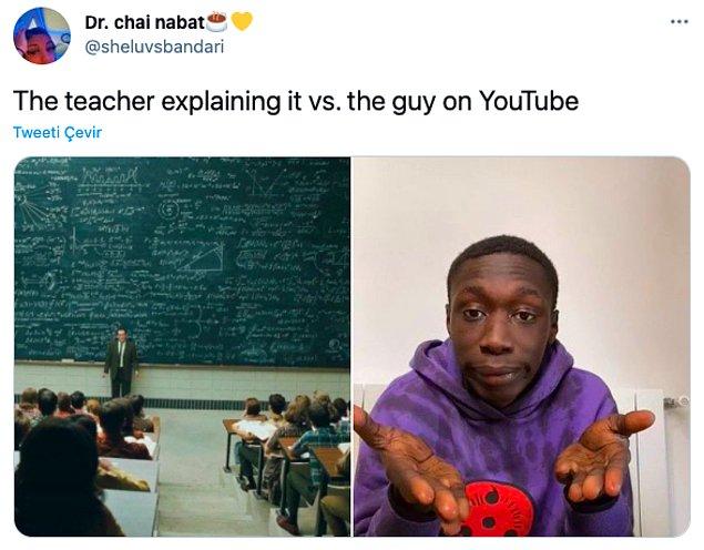 14. "Öğretmenin açıklama şekli vs YouTube'daki çocuk"