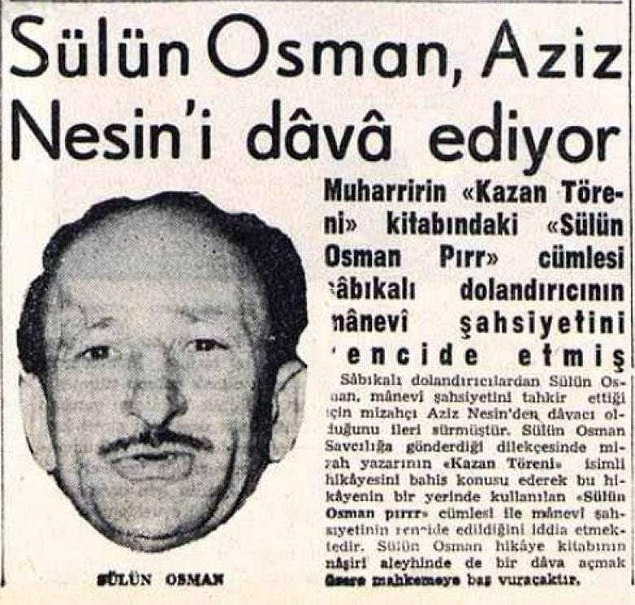 Ünlülerle de anıları vardır Sülün Osman'ın.