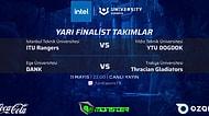 Intel University Esports Turkey'de Yarı Finallerin İsmi Belli Oldu!