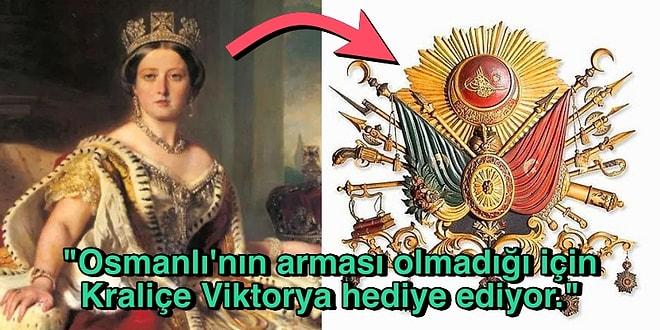 Osmanlı Devlet Armasının Kraliçe Viktorya'nın Emriyle 1857'de Tasarlandığını Muhtemelen Bilmiyordunuz