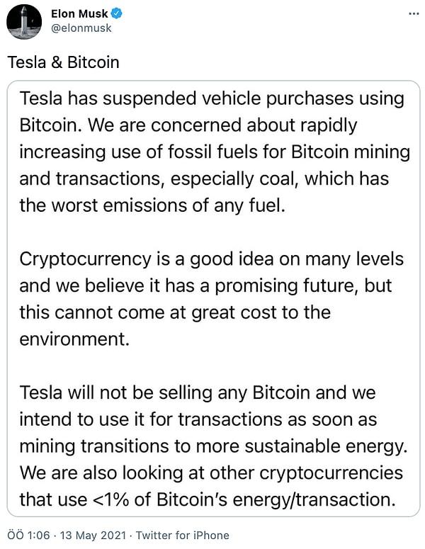 Musk, Bitcoin madenciliğinin enerji tüketimine dikkat çekerek, şirketin Bitcoin ile ödeme alma sürecini iptal ettiklerini paylaştı.