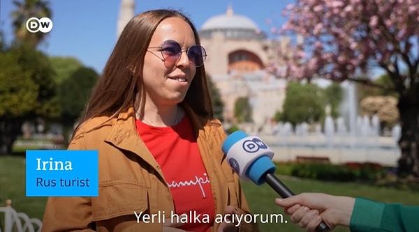 O turistler, DW Türkçe'nin sorularını cevaplarken, 'Yerli halka acıyorum' gibi cevaplar verdiler...