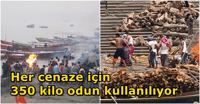 Hindistan'ın Ölüler Şehri Varanasi: Ganj Nehrinde Yapılan Ölü Yakma Töreni Nasıl Gerçekleşiyor?