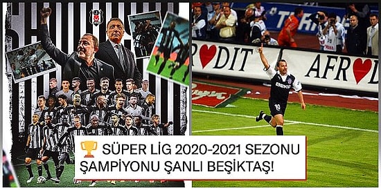 Sergen Attı Şampiyonluk Geldi! Süper Lig'de 2020-2021 Sezonunun Şampiyonu Beşiktaş!