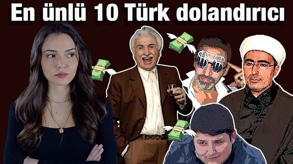 Dolandırıldık Ey Halkım: Türkiye'nin En Ünlü 10 Dolandırıcısı ve İbret Verici Hikayeleri