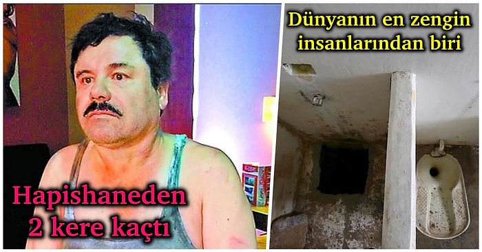 Dünyanın En Ünlü ve Kurnaz Suçlusu Olan Joaquín Guzmán El Chapo'nun İnanılmaz Hapisten Kaçma Hikayesi