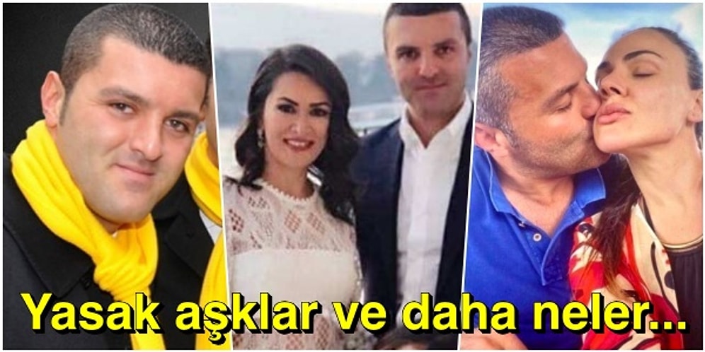 Emir Sarıgül'ün Dizileri Aratmayan Yasak Aşkların Yer Aldığı Özel Hayatına Dair Şaşırtıcı Detaylar